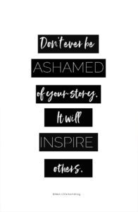 Don't be Ashamed quote