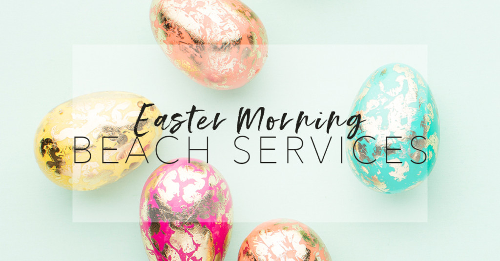Easter Beach Services In And Around Destin easter in destin