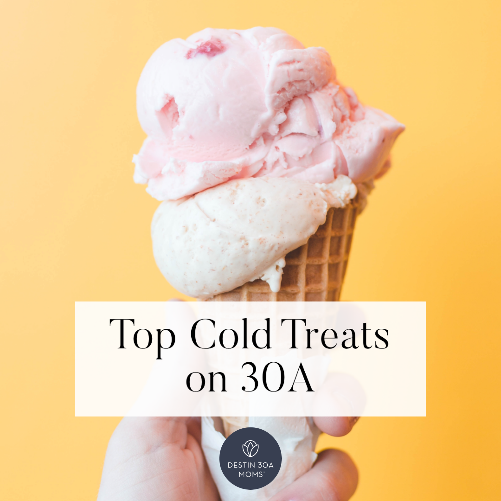 top cold treats on 30a