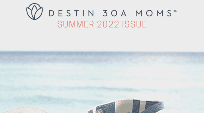 Summer 2022 Issue destin 30a moms summer issue