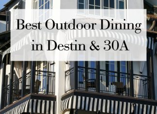 Best Outdoor Dining in Destin + on 30A